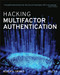 Hacking Multifactor Authentication by Roger A. Grimes, 9781119650799