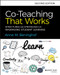 Co-Teaching That Works (Structures and Strategies for Maximizing Student Learning) by Anne M. Beninghof, 9781119653325