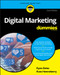 Digital Marketing For Dummies by Ryan Deiss, Russ Henneberry, 9781119660484