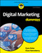 Digital Marketing For Dummies by Ryan Deiss, Russ Henneberry, 9781119660484