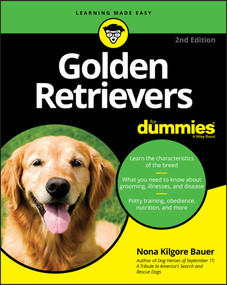 Golden Retrievers For Dummies by Nona K. Bauer, 9781119660514