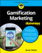 Gamification Marketing For Dummies by Zarrar Chishti, 9781119663973