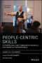 People-Centric Skills (Interpersonal and Communication Skills for Financial Professionals) by Danny M. Goldberg, 9781119669302