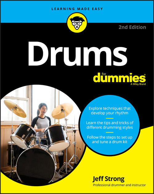 Drums For Dummies by Jeff Strong, 9781119695516