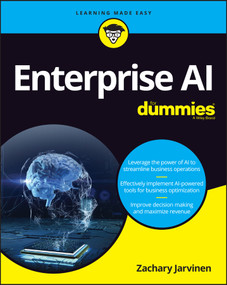 Enterprise AI For Dummies by Zachary Jarvinen, 9781119696292