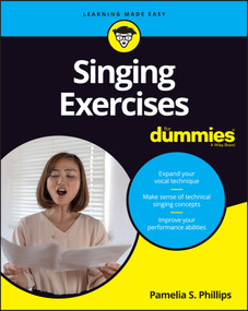 Singing Exercises For Dummies by Pamelia S. Phillips, 9781119701040