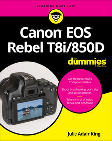 Canon EOS Rebel T8i/850D For Dummies by Julie Adair King, 9781119716211