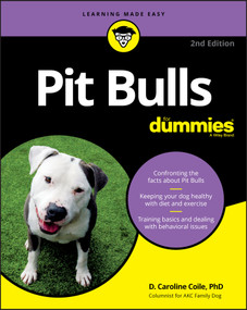 Pit Bulls For Dummies by D. Caroline Coile, 9781119720904