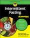 Intermittent Fasting For Dummies by Janet Bond Brill, 9781119724094
