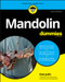 Mandolin For Dummies by Don Julin, 9781119736646