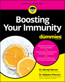 Boosting Your Immunity For Dummies by Wendy Warner, Kellyann Petrucci, 9781119740124