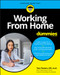 Working From Home For Dummies by Tara Powers, 9781119748496