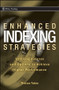 Enhanced Indexing Strategies (Utilizing Futures and Options to Achieve Higher Performance) by Tristan Yates, 9780470259252