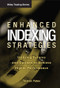 Enhanced Indexing Strategies (Utilizing Futures and Options to Achieve Higher Performance) by Tristan Yates, 9780470259252
