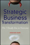 Strategic Business Transformation (The 7 Deadly Sins to Overcome) by Mohan Nair, 9780470632222