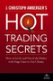 J. Christoph Amberger's Hot Trading Secrets (How to Get In and Out of the Market with Huge Gains in Any Climate) by J. Christoph Amberger, 9780471738725