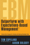 Outperform with Expectations-Based Management (A State-of-the-Art Approach to Creating and Enhancing Shareholder Value) by Tom Copeland, Aaron Dolgoff, 9780471738756