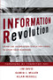 Information Revolution (Using the Information Evolution Model to Grow Your Business) by Jim Davis, Gloria J. Miller, Allan Russell, 9780471770725