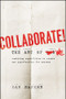 Collaborate (The Art of We) by Dan Sanker, 9781118114728