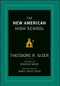 The New American High School by Ted Sizer, Deborah Meier, Nancy Faust Sizer, 9781118526422