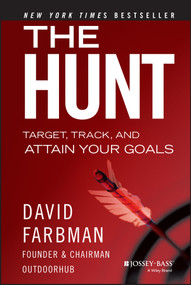 The Hunt (Target, Track, and Attain Your Goals) by David Farbman, 9781118858240