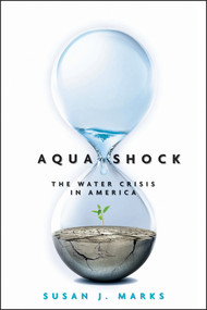 Aqua Shock (Water in Crisis) by Susan J. Marks, 9781576603321