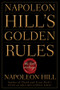 Napoleon Hill's Golden Rules (The Lost Writings) by Napoleon Hill, 9780470411568