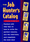 The Job Hunter's Catalog by Peggy Schmidt, 9780471047315