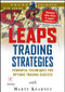 LEAPS Trading Strategies (Powerful Techniques for Options Trading Success) by Marty Kearney, 9781592803439