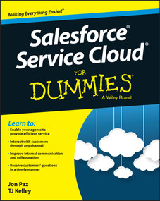 Salesforce Service Cloud For Dummies by Jon Paz, T. J. Kelley, 9781119010685