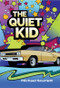 The Quiet Kid by Michael Scarlett, 9798668587094