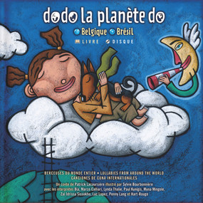 Dodo la planète do : Belgique - Brésil by Sylvie Bourbonnière, Patrick Lacoursière, 9782923163529
