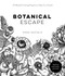 Botanical Escape (40 Beautiful Tracing Projects to Help You Unwind) by Anna Oszvald, 9781645673743