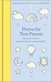 Poems for New Parents by Becky Brown, 9781529065428