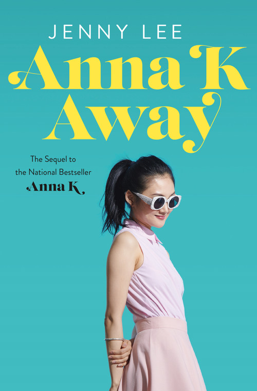 Anna K Away - 9781250236470 by Jenny Lee, 9781250236470