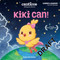 Kiki Can! (Bilingual Firsts) by Susie Jaramillo, 9781945635618