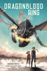 Dragonblood Ring by Amparo Ortiz, 9781645673163