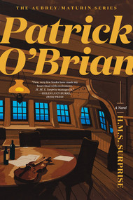 H. M. S. Surprise - 9780393541601 by Patrick O'Brian, 9780393541601