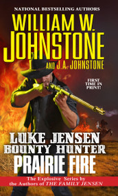 Prairie Fire - 9780786047338 by William W. Johnstone, J.A. Johnstone, 9780786047338