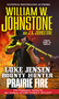 Prairie Fire - 9780786047338 by William W. Johnstone, J.A. Johnstone, 9780786047338