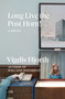 Long Live the Post Horn! by Vigdis Hjorth, Charlotte Barslund, 9781788733137