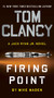Tom Clancy Firing Point by Mike Maden, 9780593188071