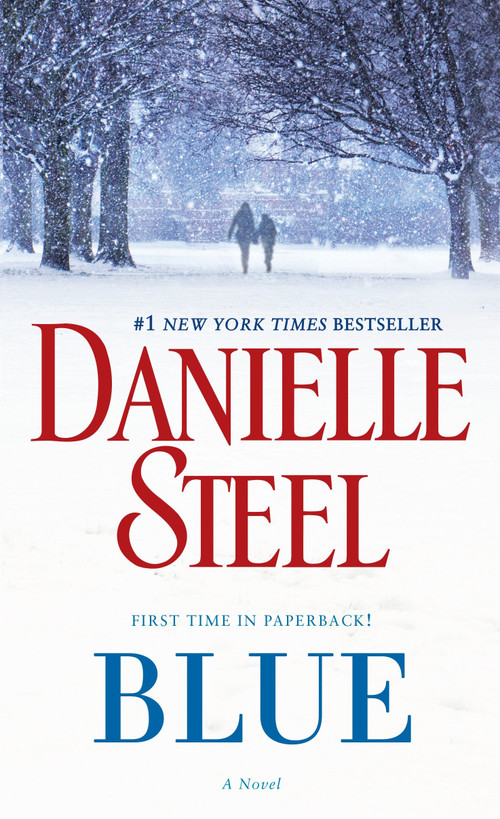 Blue (A Novel) by Danielle Steel, 9780425285404