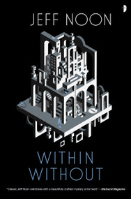 Within Without (A Nyquist Mystery) by Jeff Noon, 9780857668981