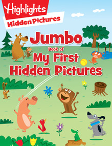 Jumbo Book of My First Hidden Pictures (115+ Hidden Pictures Puzzles in Highlights Activity Book, Seek and Find Puzzles for Kids 3+) by Highlights, 9781644725061