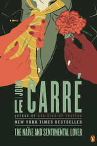 The Naïve and Sentimental Lover (A Novel) by John le Carré, 9780143119753