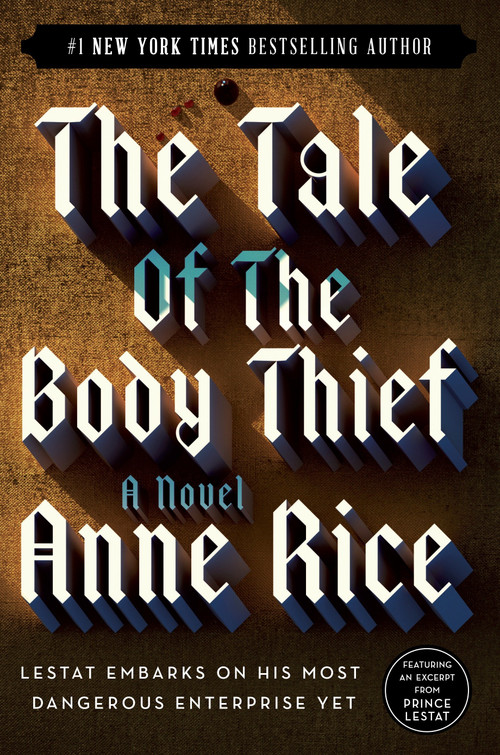 The Tale of the Body Thief by Anne Rice, 9780345419637