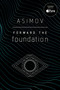 Forward the Foundation by Isaac Asimov, 9780593160008
