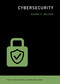 Cybersecurity by Duane C. Wilson, 9780262542548