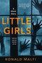 Little Girls by Ronald Malfi, 9781496736628